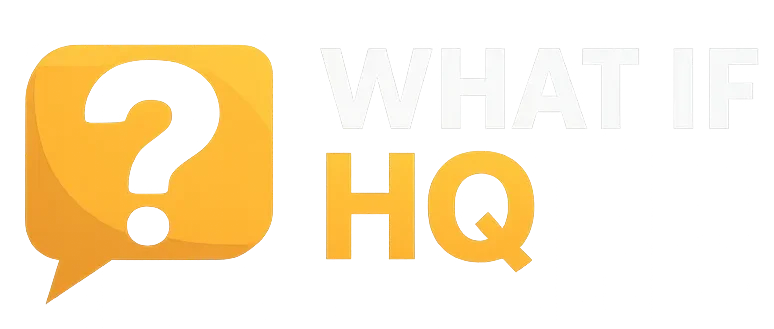 What If HQ